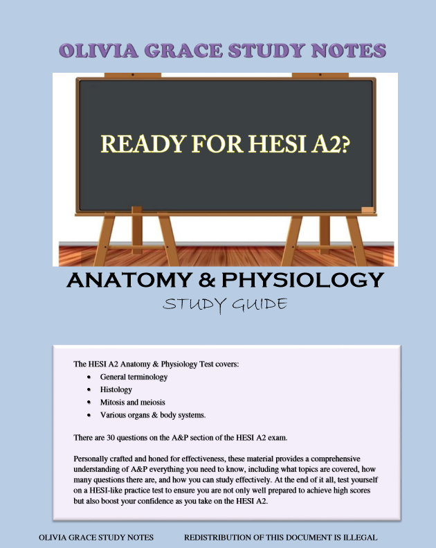 Enhance your exam preparation with our comprehensive HESI A2 ANATOMY & PHYSIOLOGY MASTERY available at OLIVIA GRACE STUDY NOTES. Perfect for students seeking top grades. Visit oliviagracestudynotes.com to purchase and download now!