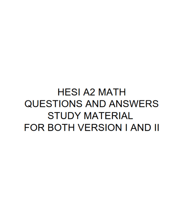 HESI A2 Math: Essential Practice Questions and Answers