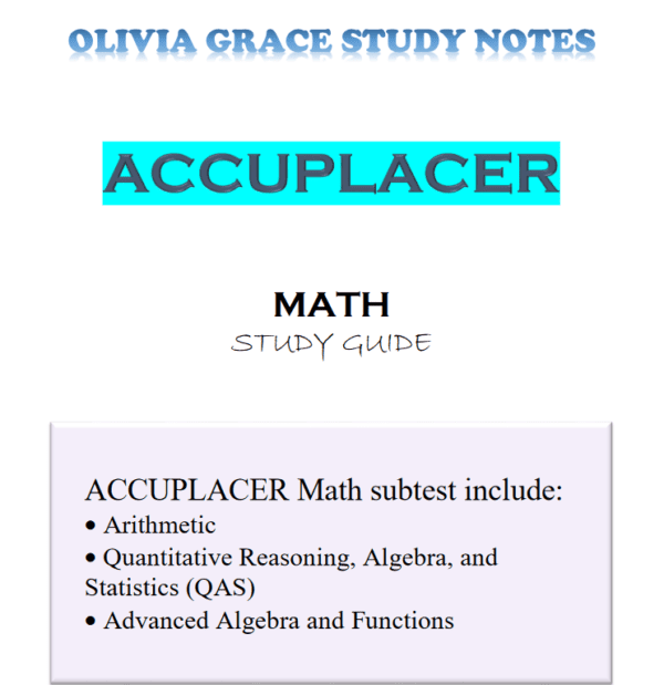 ACCUPLACER Math Study Guide: Ace Arithmetic, Algebra & Advanced Math