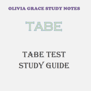 TABE Test Study Guide: Explanations, Practice Questions, Tips